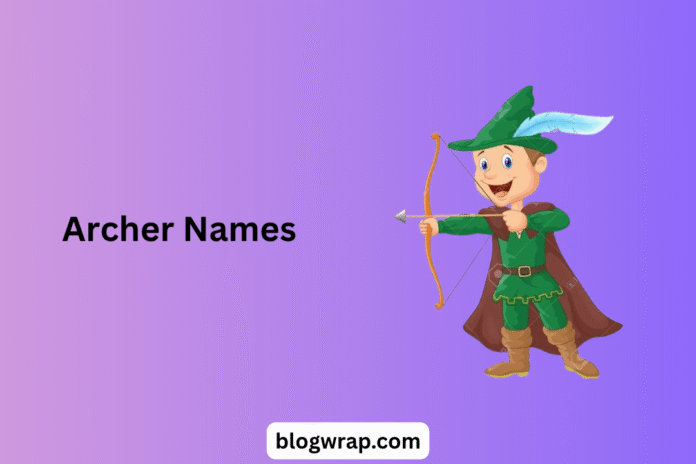 Archer Names Archer Names
