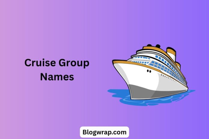 Cruise Group Names