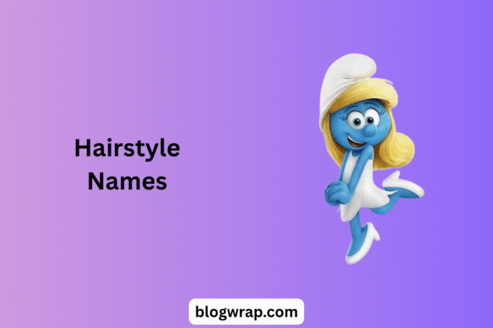 Hairstyle Names