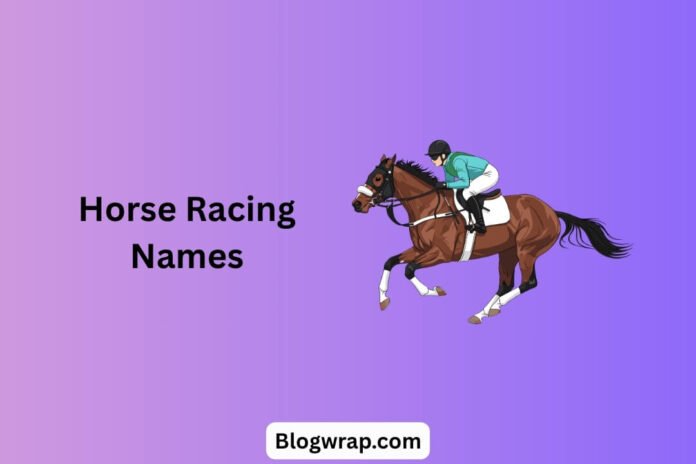 Horse Racing Names