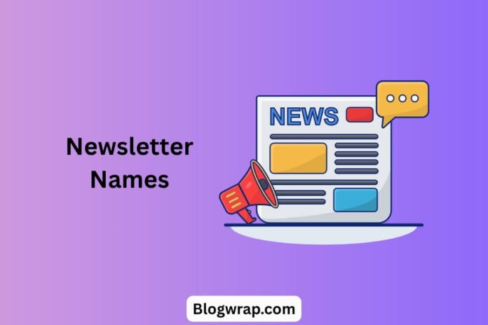 Newsletter Names