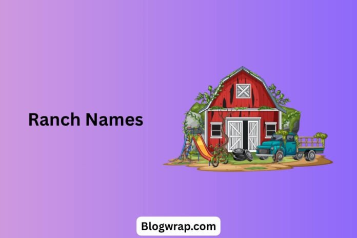 Ranch Names