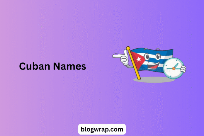 Cuban Names