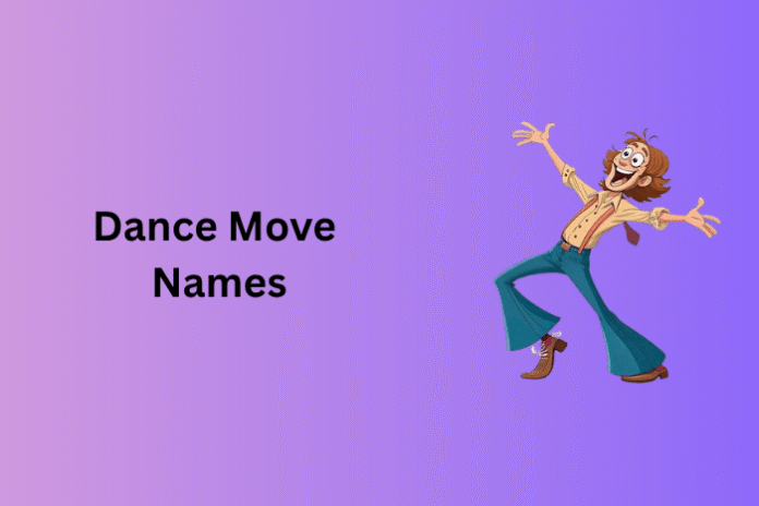 Dance Move Names