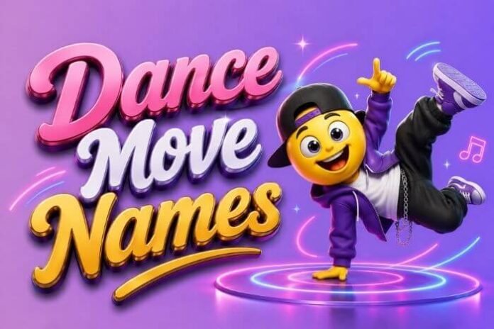 Dance Move Names