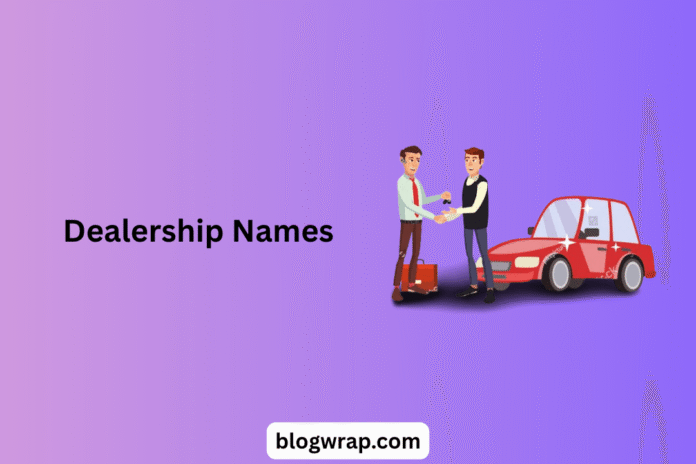 Dealership Names