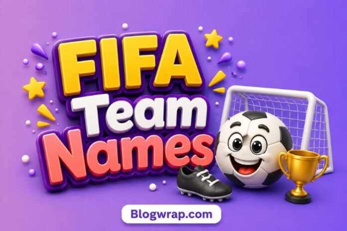 FIFA Team Names FIFA Team Names