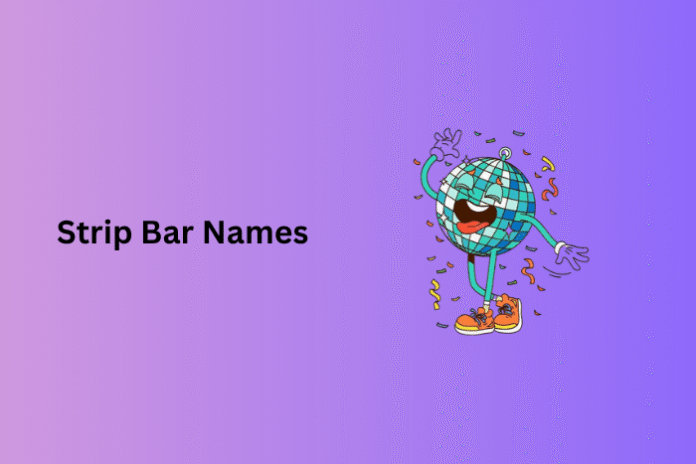 Strip Bar Names