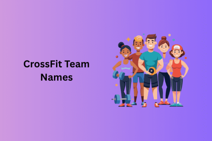 CrossFit Team Names
